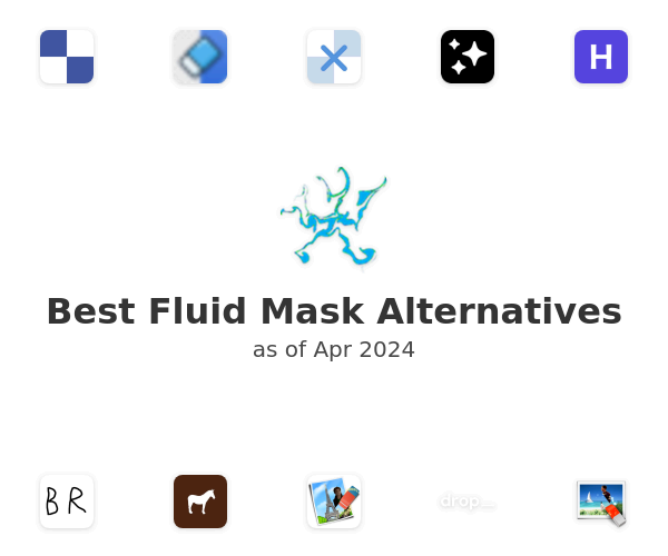 Best Fluid Mask Alternatives