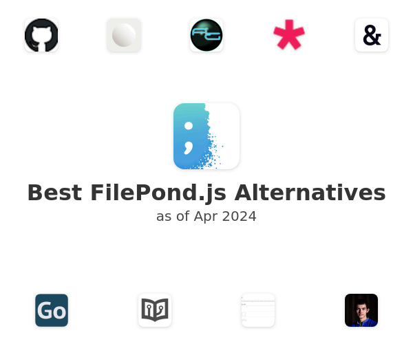 Best FilePond.js Alternatives