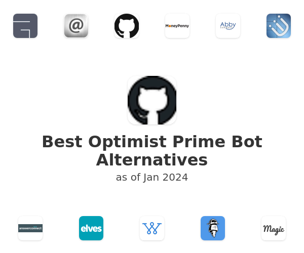Best Optimist Prime Bot Alternatives