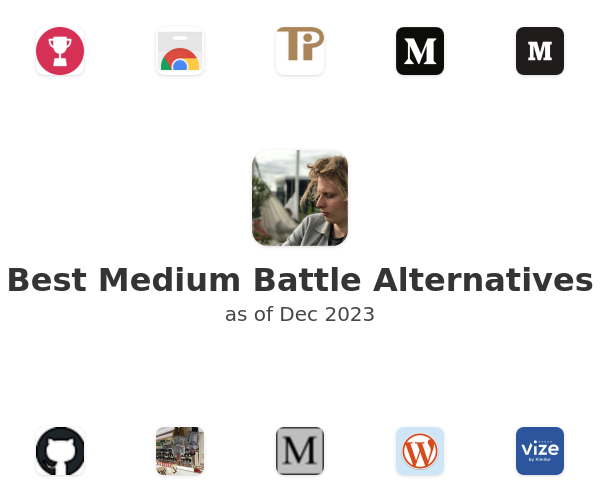 Best Medium Battle Alternatives