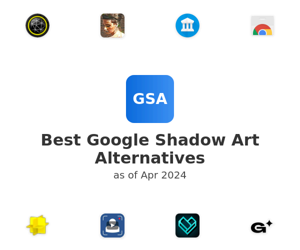 Best Google Shadow Art Alternatives