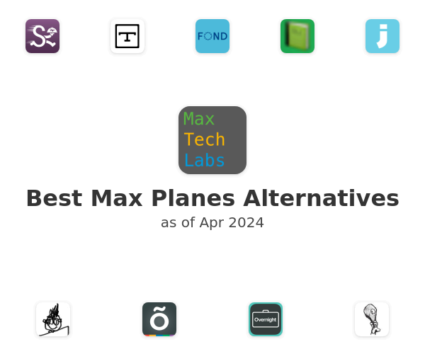 Best Max Planes Alternatives