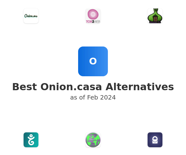Best Onion.casa Alternatives