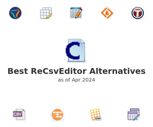 Best ReCsvEditor Alternatives
