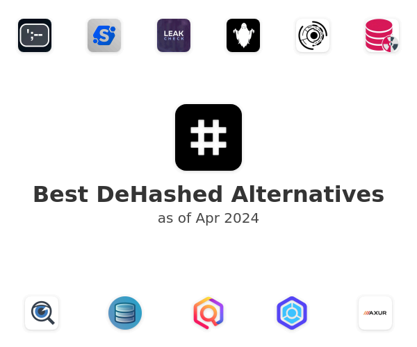 Best DeHashed Alternatives
