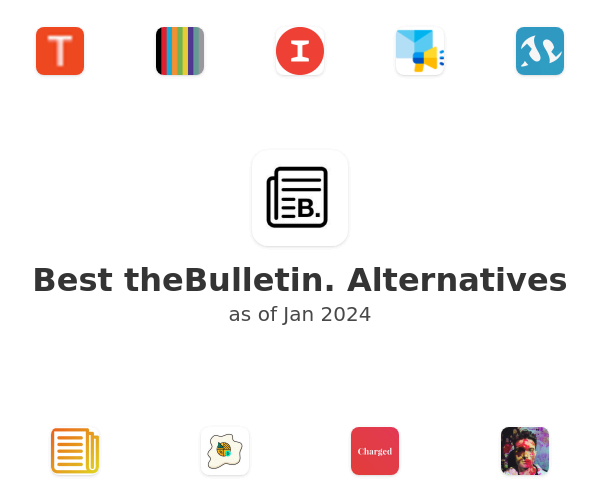 Best theBulletin. Alternatives