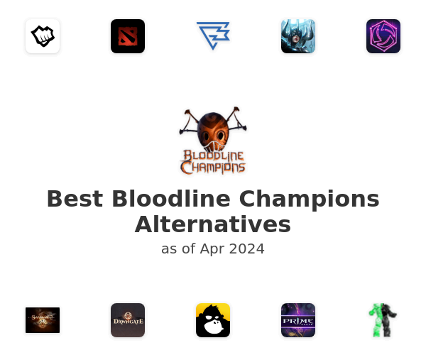 Best Bloodline Champions Alternatives