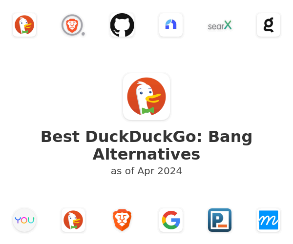 Best DuckDuckGo: Bang Alternatives