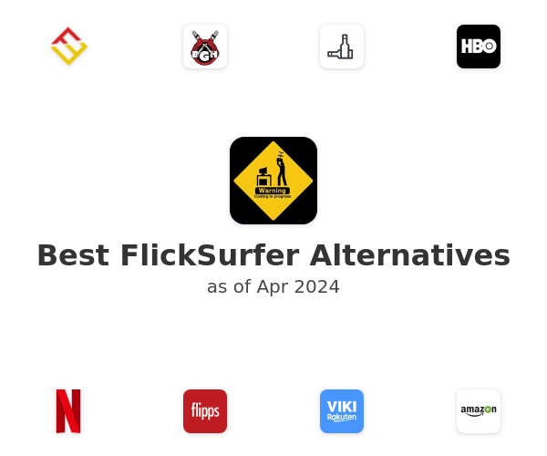 Best FlickSurfer Alternatives