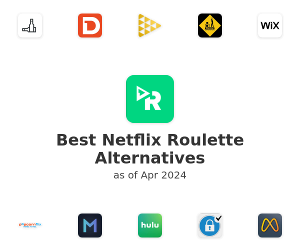 Best Netflix Roulette Alternatives