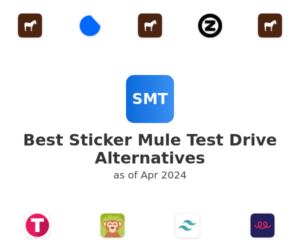 Best Sticker Mule Test Drive Alternatives