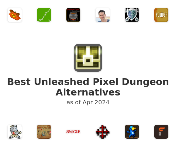 Best Unleashed Pixel Dungeon Alternatives