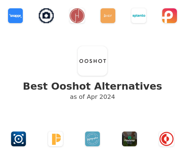 Best Ooshot Alternatives