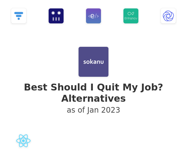 Best Should I Quit My Job? Alternatives
