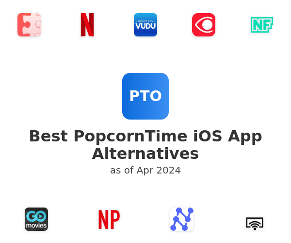 Best PopcornTime iOS App Alternatives