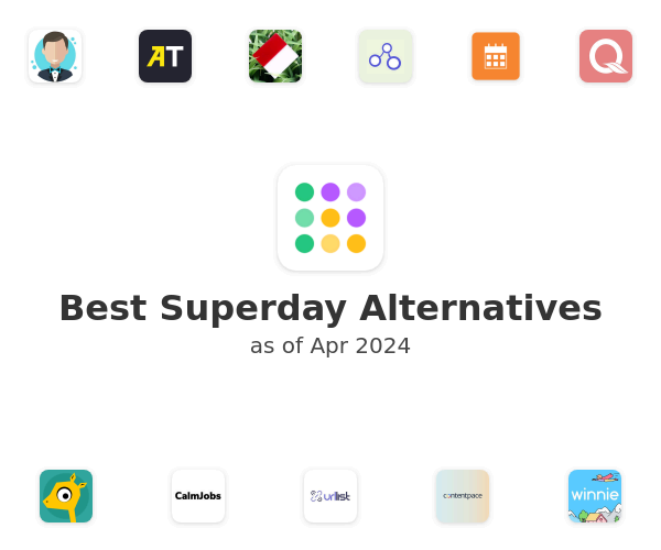 Best Superday Alternatives