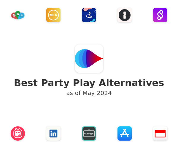 Best Party Play Alternatives