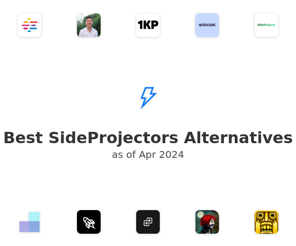 Best SideProjectors Alternatives