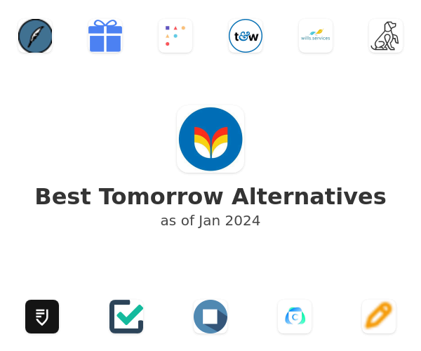 Best Tomorrow Alternatives