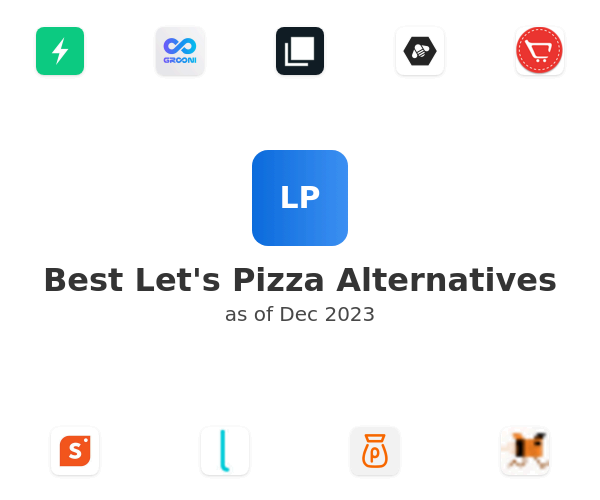 Best Let's Pizza Alternatives