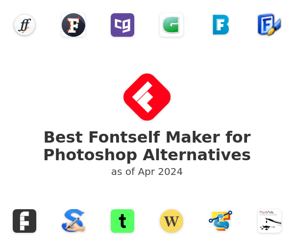 Best Fontself Maker for Photoshop Alternatives
