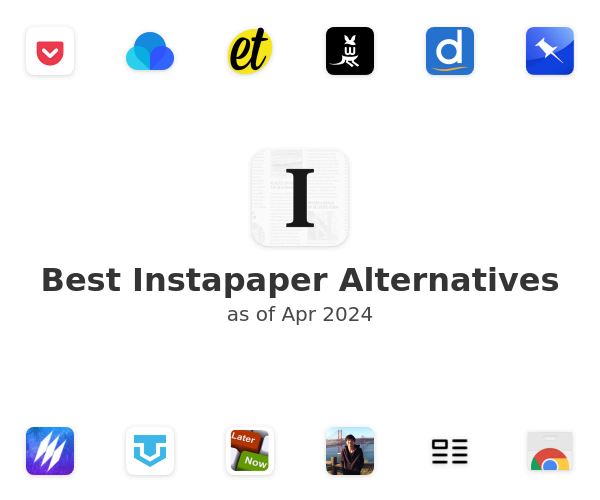 Best Instapaper Alternatives