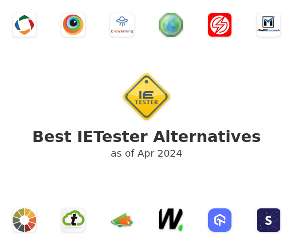 Best IETester Alternatives