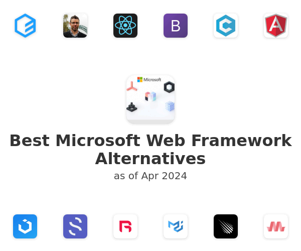 Best Microsoft Web Framework Alternatives