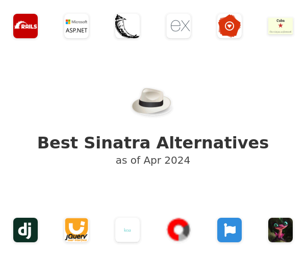 Best Sinatra Alternatives