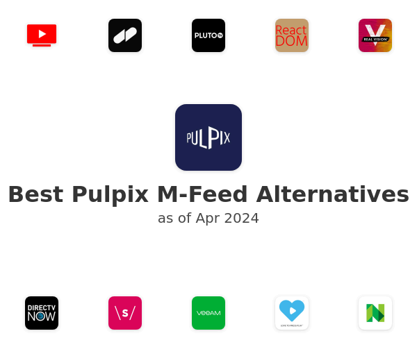 Best Pulpix M-Feed Alternatives