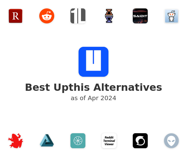 Best Upthis Alternatives