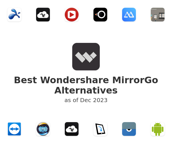 Best Wondershare MirrorGo Alternatives