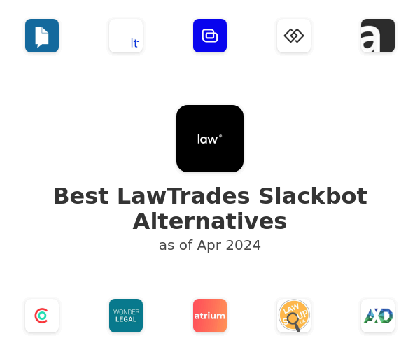 Best LawTrades Slackbot Alternatives