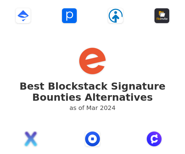Best Blockstack Signature Bounties Alternatives