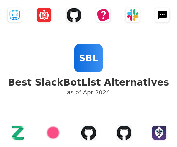 Best SlackBotList Alternatives