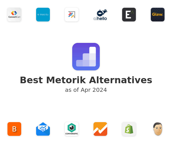 Best Metorik Alternatives