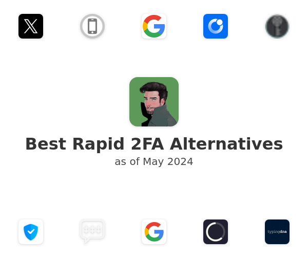 Best Rapid 2FA Alternatives