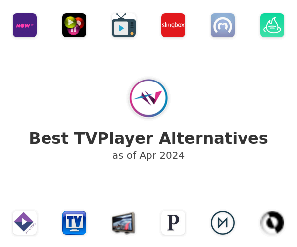 Best TVPlayer Alternatives