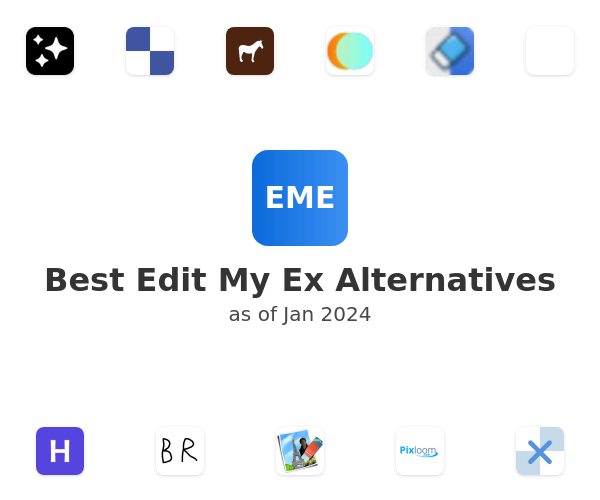 Best Edit My Ex Alternatives