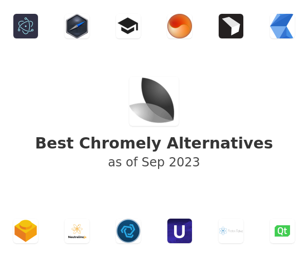 Best Chromely Alternatives