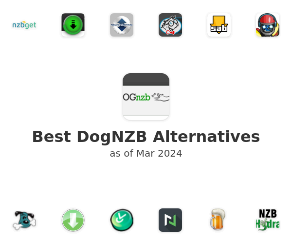 The 13 Best DogNZB Alternatives (2021)
