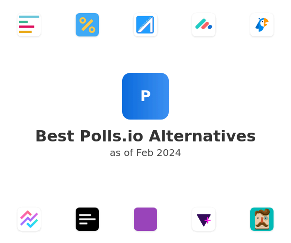 Best Polls.io Alternatives