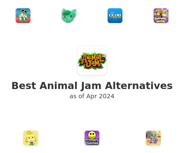 Best Animal Jam Alternatives