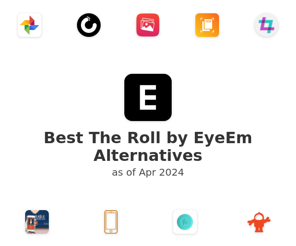 Best The Roll by EyeEm Alternatives