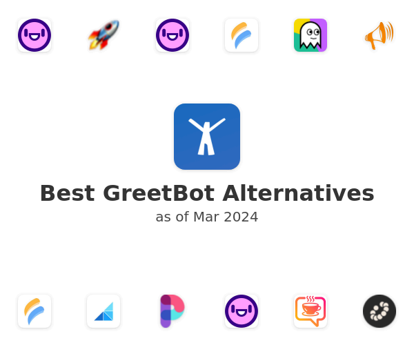 Best GreetBot Alternatives