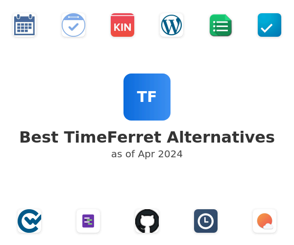 Best TimeFerret Alternatives