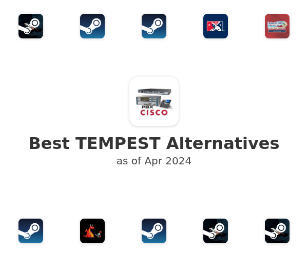 Best TEMPEST Alternatives