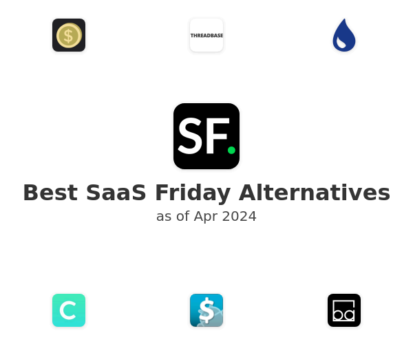 Best SaaS Friday Alternatives