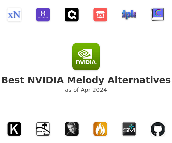 Best NVIDIA Melody Alternatives