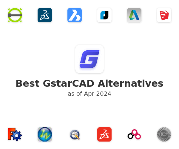 Best GstarCAD Alternatives